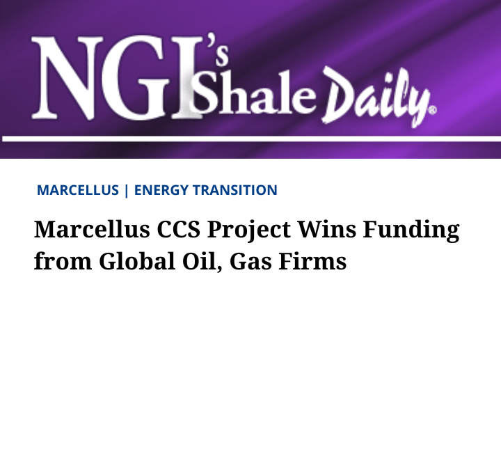 Marcellus CCS Project Wins Funding from Global Oil, Gas Firms